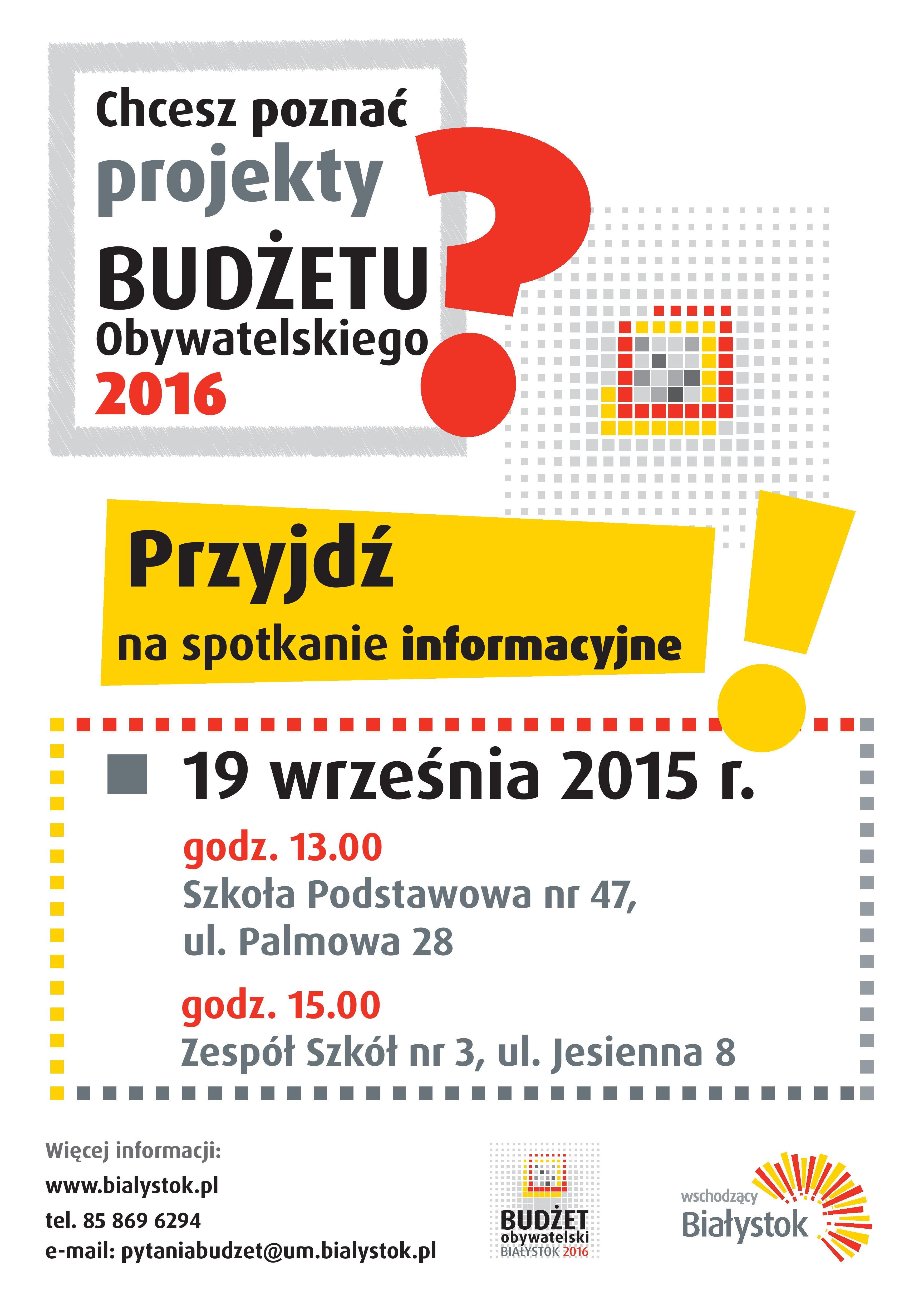 Plakat informujący o spotkaniach w sprawie Budżetu Obywatelskiego 2016