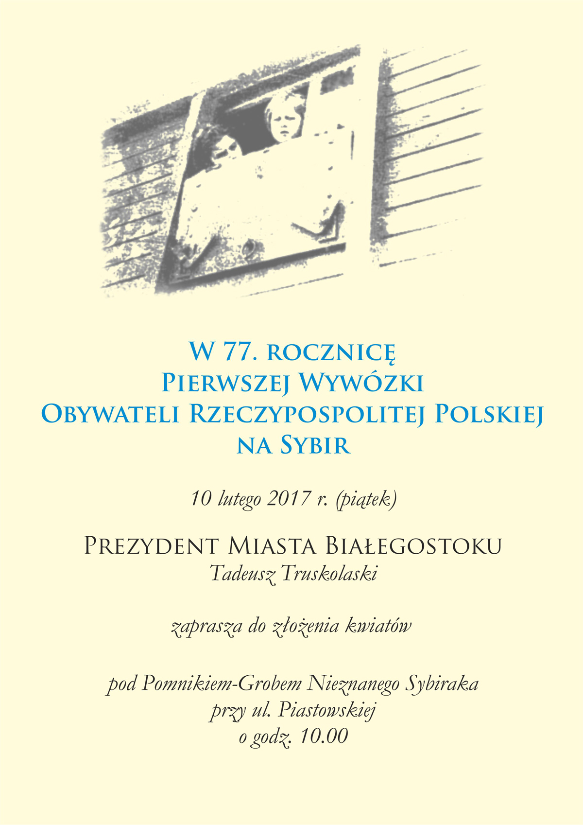 Zaproszenie na uroczystość w 77. rocznicę pierwszej wywózki obywateli Rzeczypospolitej Polski na sybir