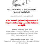 zaproszenie do udziału w uroczystościach upamiętniających 80. rocznicę Pierwszej Deportacji Obywateli Rzeczypospolitej Polskiej na Sybir, które odbędą się w dniach 9-10 lutego 2020 r.