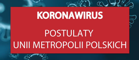 Koronawirus Postulaty Unii Metropolii Polskich
