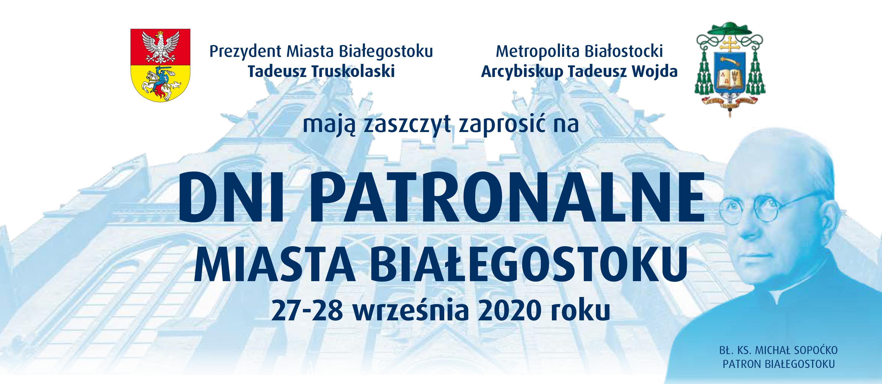 Plakat informujący o Dniach Patronalnych Miasta Białegostoku wraz z programem uroczystości