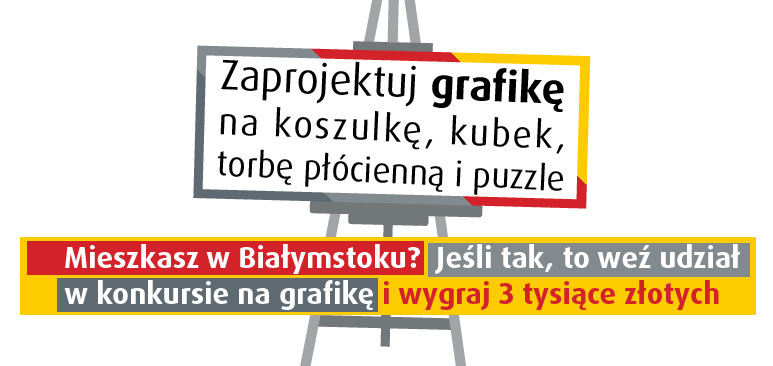 Informacja o konkursie graficznym promującym Białystok