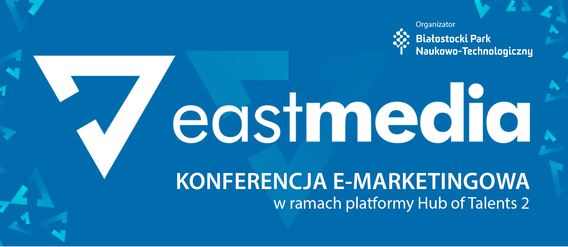 Banner EastMedia Konferencja marketingowa BPNT