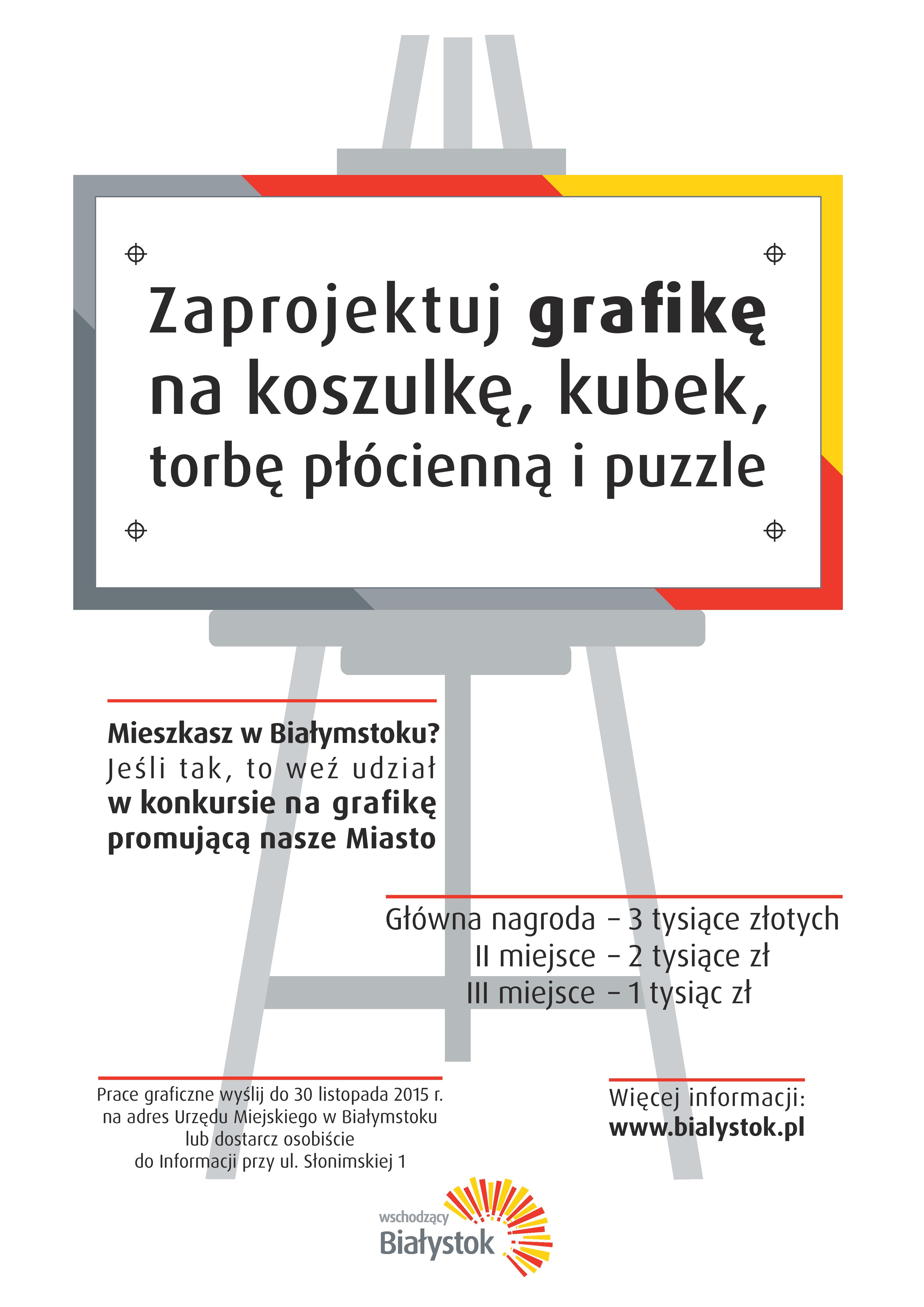 Plakat informujący o konkursie graficznym organizowanym przez Miasto Białystok