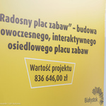 Tablica informacyjna: Radosny plac zabaw - budowa nowoczesnego, interaktywnego osiedlowego placu zabaw