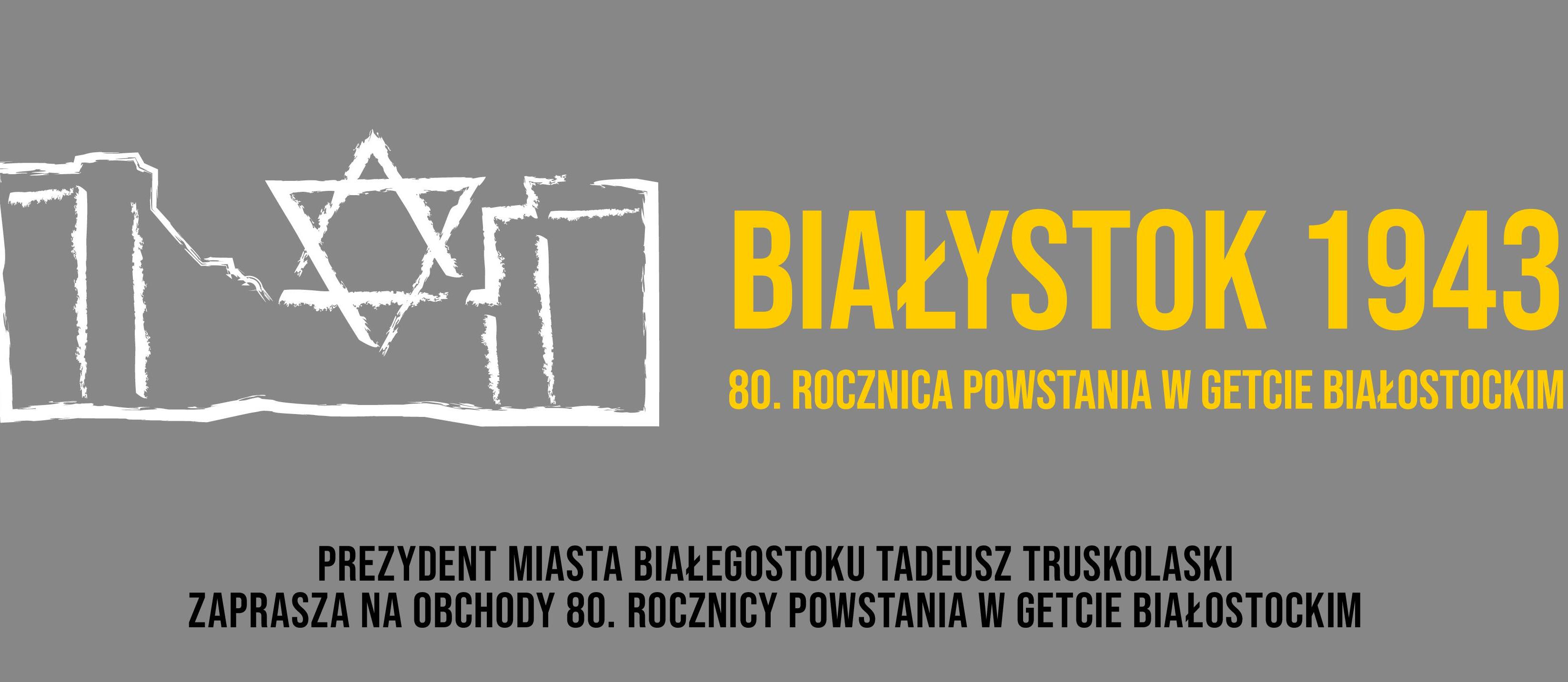 Rocznica powstania w Getcie Białostockim – plakat