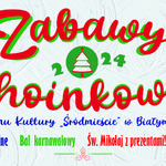 Zabawy choinkowe 