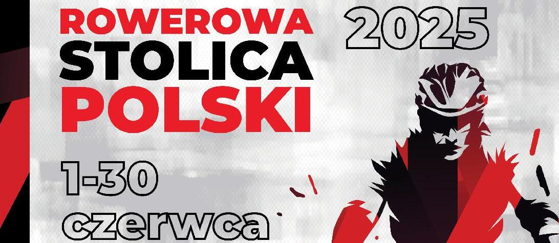 Grafika z tekstem „Rowerowa Stolica Polski 2025 1-3 czerwca; Kręcimy dla Białegostoku; Pobierz darmową aplikację Aktywne Miasta i dołącz do zabawy!”