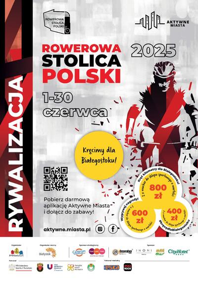 Grafika z tekstem „Rowerowa Stolica Polski 2025 1-3 czerwca; kręcimy dla Białegostoku; Pobierz darmową aplikację Aktywne Miasta i dołącz do zabawy!”