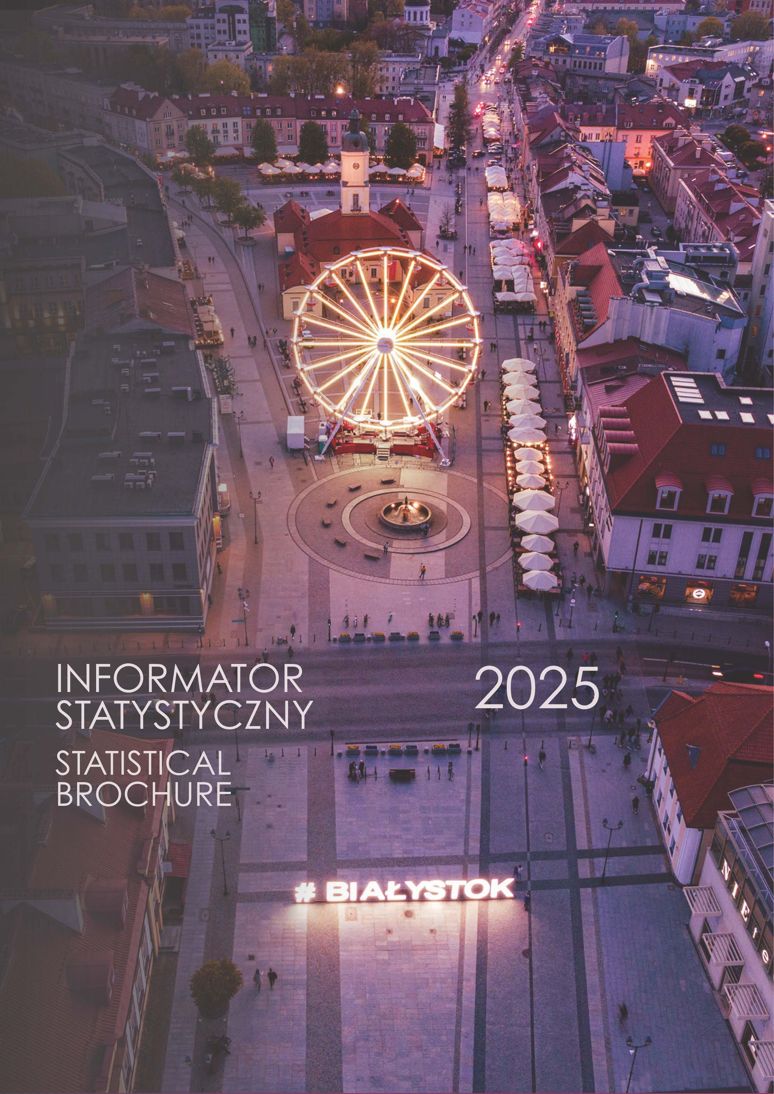 Okładka publikacji pt. "Informator statystyczny Białystok 2025"