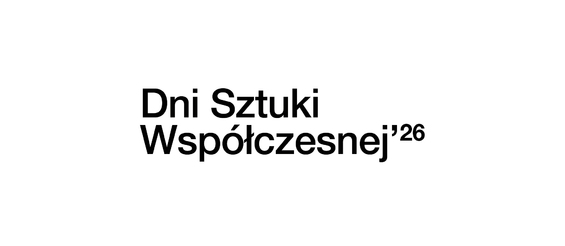 Grafika na białym tle z tekstem „Dni Sztuki Współczesnej '26”.