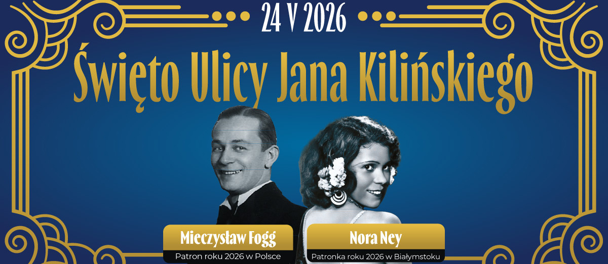 Grafika z tekstem „Święto Ulicy Jana Kilińskiego”
