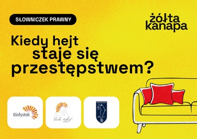 Grafika z tekstem „Kiedy hejt jest przestępstwem”