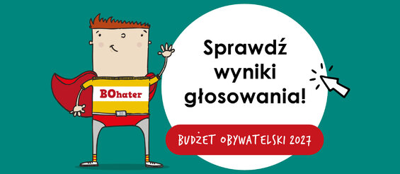 Grafika z tekstem „Sprawdź wyniki głosowania! Budżet Obywatelski”
